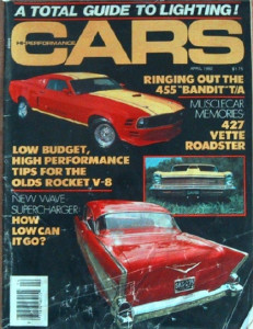 HI PERFORMANCE CARS 1982 APR - '67 427 VETTE, OLDS